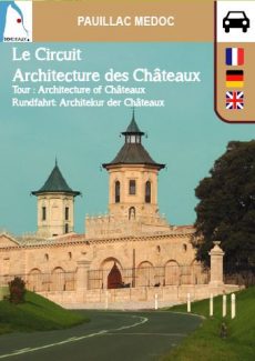 Le circuit : architecture des châteaux