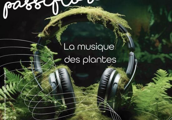 Pflanzenmesse „La Passiflore“, die 50. Ausgabe der Musik