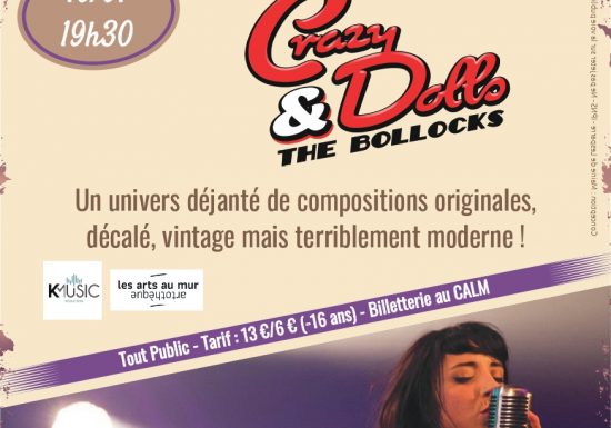 Concert du Nouvel-An : CRAZY DOLLS & THE BOLLOCKS