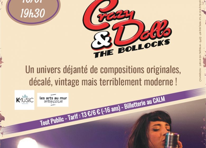 Concert du Nouvel-An : CRAZY DOLLS & THE BOLLOCKS