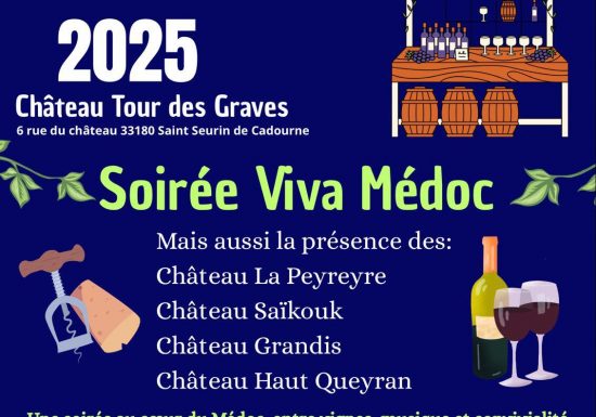 Soirée Viva Médoc au Château Tour des Graves