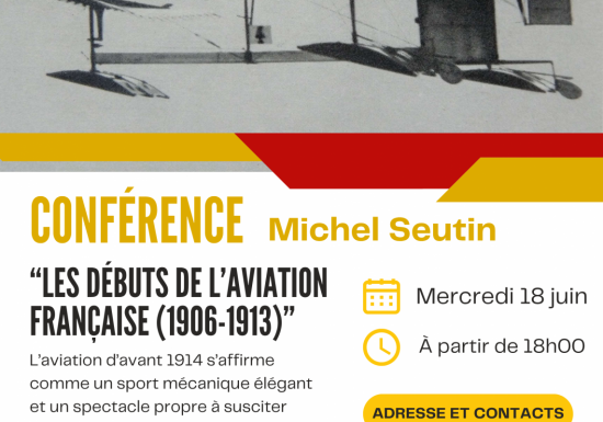Conférence : les débuts de l’aviation française (1906-1913)