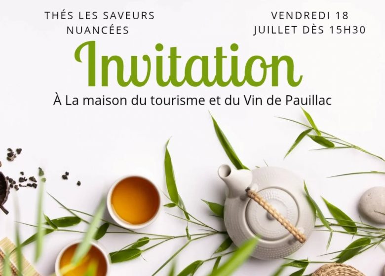 Dégustation de thés à Pauillac