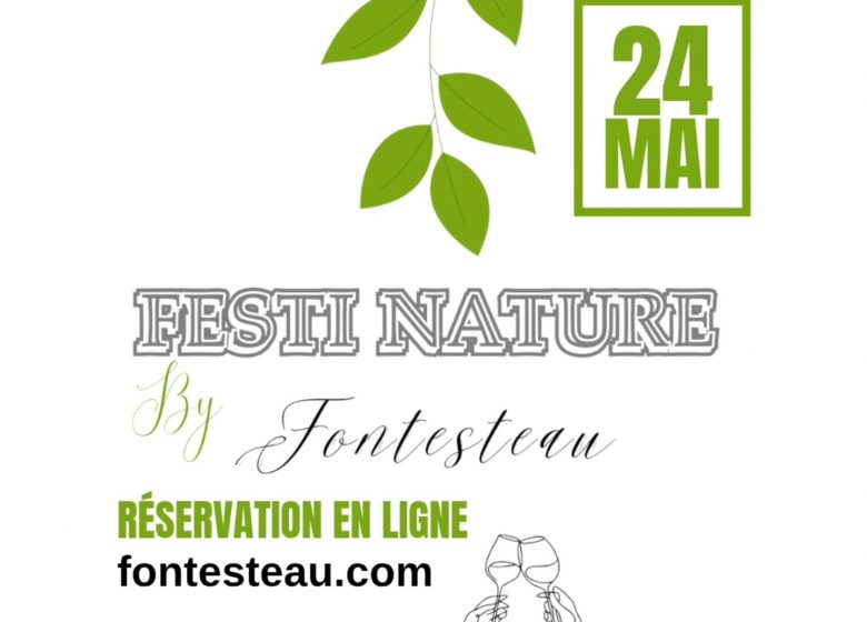 « Festi Nature » fête de la nature au Château Fontesteau