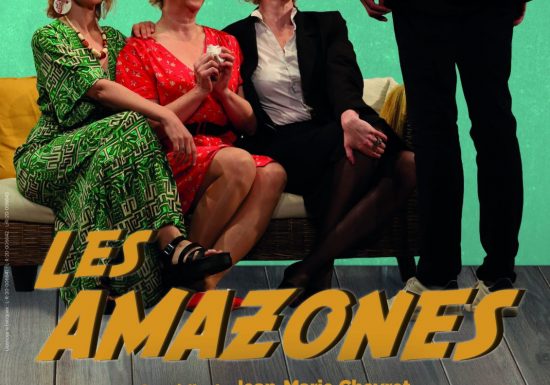 Théâtre :  « Les Amazones »