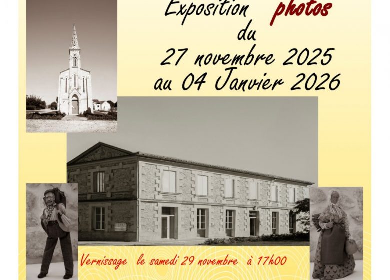 Exposition photos « Il était une fois le Médoc »