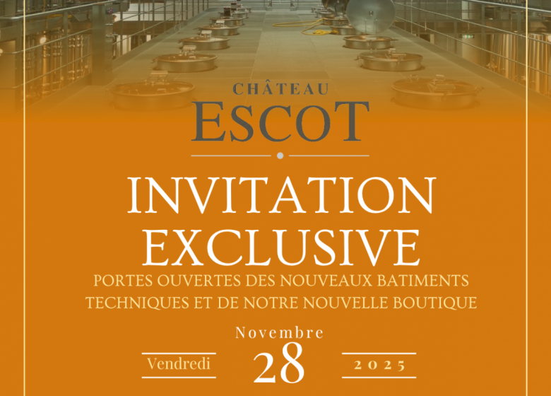 Portes ouvertes du Château Escot