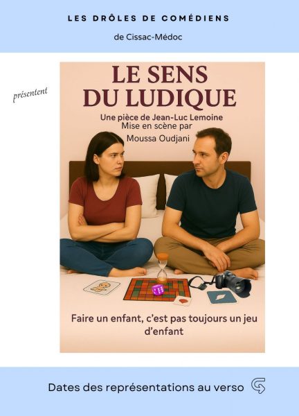Théâtre : « Le sens du ludique »