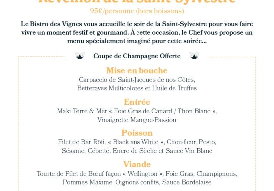 Réveillon de la Saint-Sylvestre au Bistro des Vignes