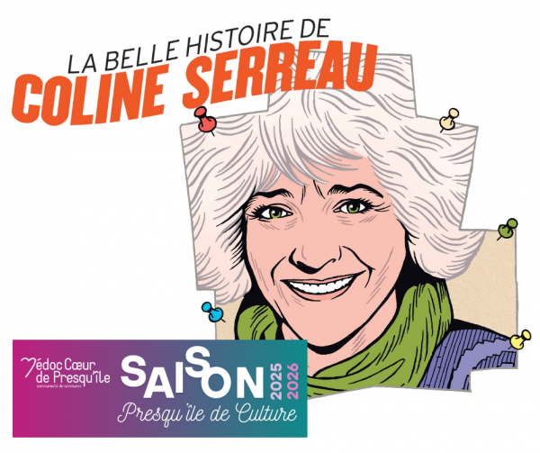 « La Belle histoire de Coline Serreau » – Théâtre – Saison Presqu’île de Culture