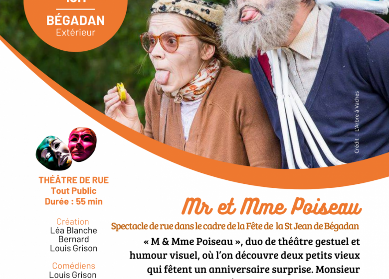 Street theater: Mr and Mrs Poiseau